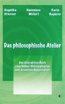 Das philosophische Atelier