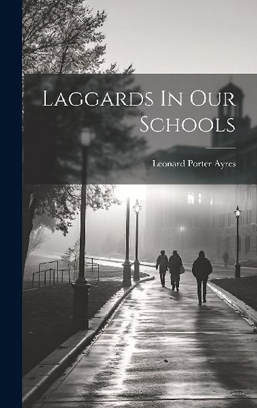 Laggards In Our Schools