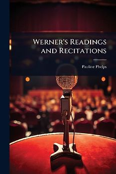 Werner's Readings and Recitations