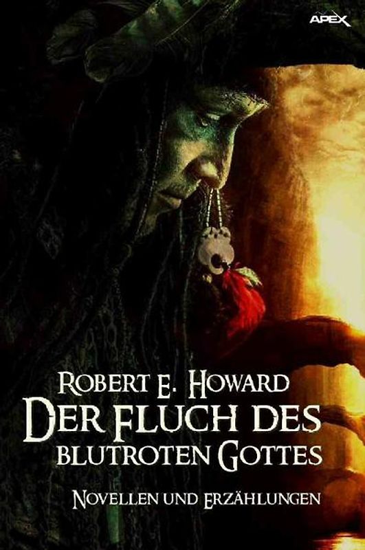 Der Fluch des blutroten Gottes