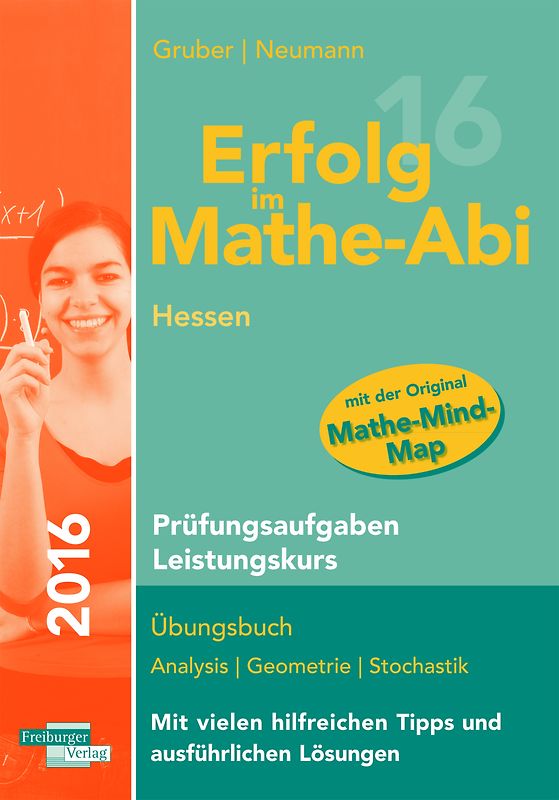 Erfolg im Mathe-Abi 2016 Hessen Prüfungsaufgaben Grundkurs