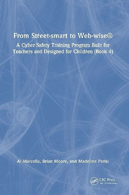 From Street-smart to Web-wise®