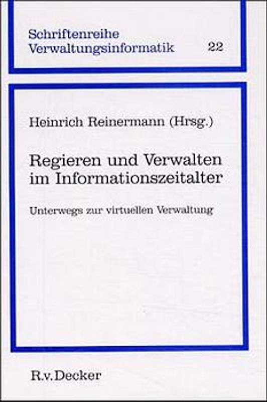 Regieren und Verwalten im Informationszeitalter