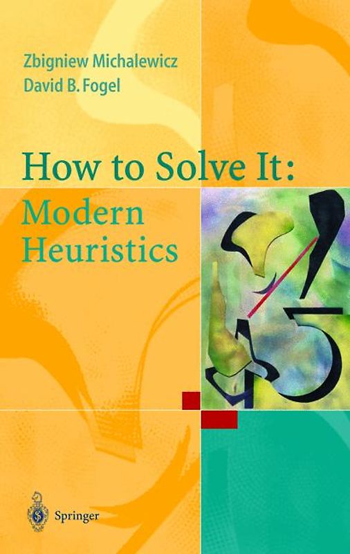 How to Solve It: Modern Heuristics