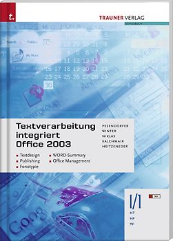Textverarbeitung integriert Office 2003 I/1 HT/HF/TF