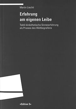 Erfahrung am eigenen Leibe