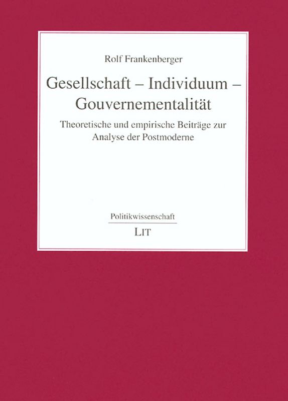 Gesellschaft - Individuum - Gouvernementalität