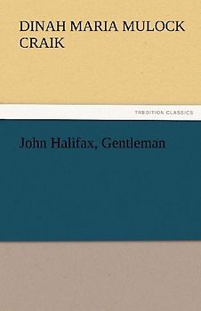 John Halifax, Gentleman