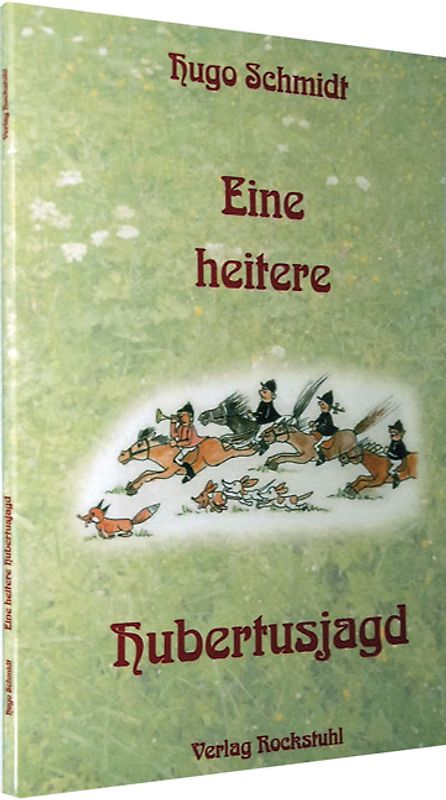 Eine heitere Hubertusjagd