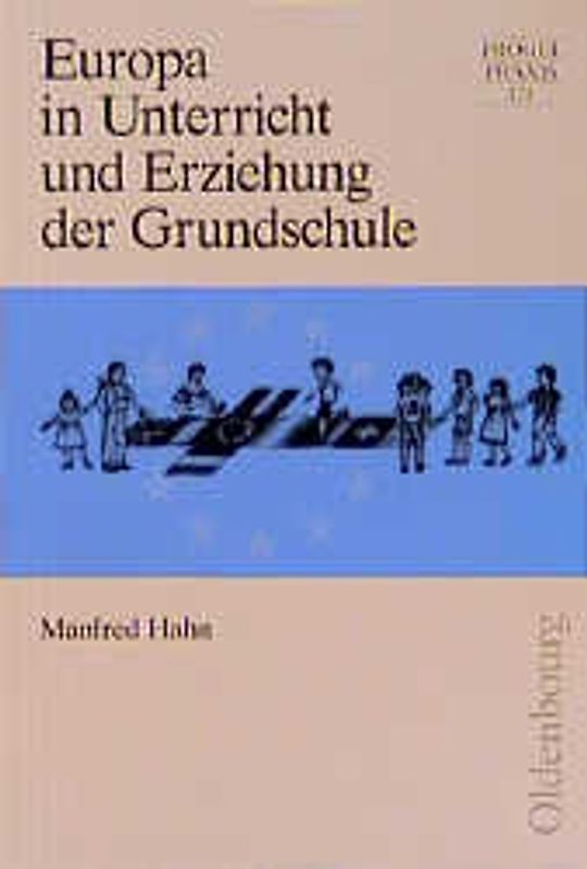 Europa in Unterricht und Erziehung der Grundschule