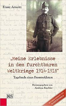„Meine Erlebnisse in dem furchtbaren Weltkriege 1914–1918“