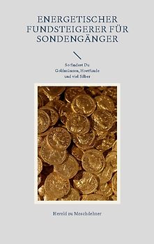 Energetischer Fundsteigerer fürs Sondengänger