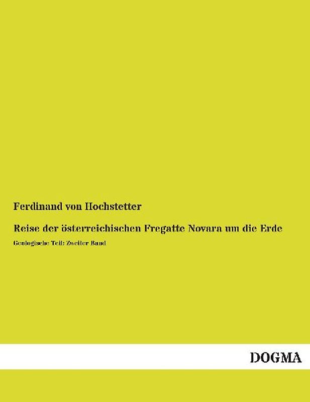 Reise der österreichischen Fregatte Novara um die Erde