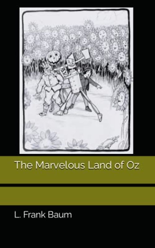The Marvelous Land of Oz