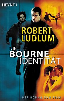 Die Bourne Identität. Der Roman zum Film