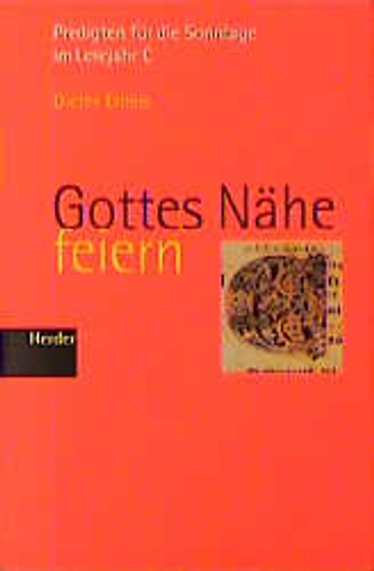 Gottes Nähe feiern