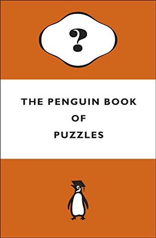 The Penguin Book of Puzzles: Penguin Books