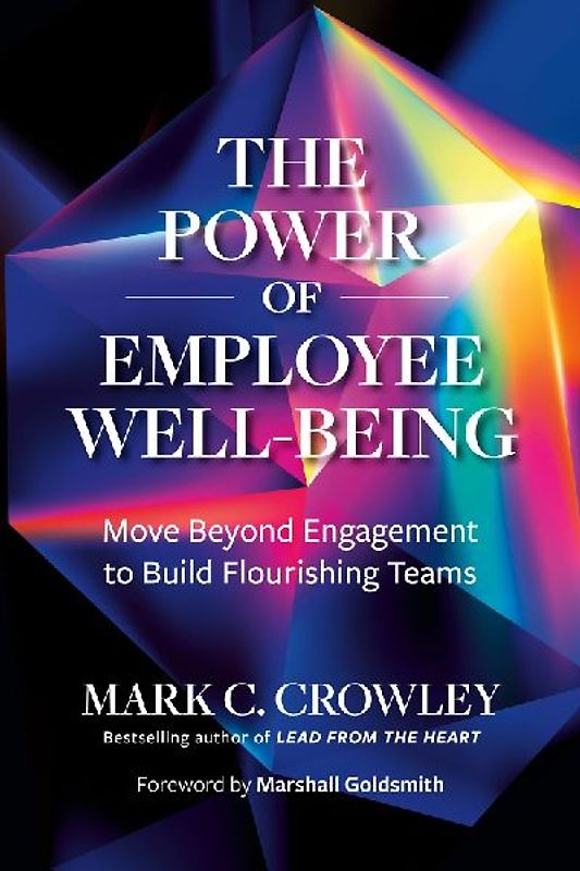 The Power of Employee Well-Being