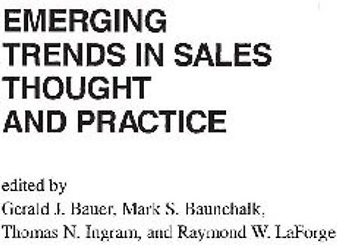 Emerging Trends in Sales Thought and Practice
