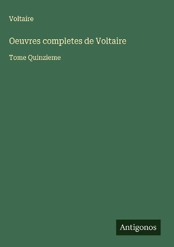 Oeuvres completes de Voltaire