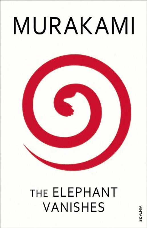 The Elephant Vanishes. - Haruki Murakami