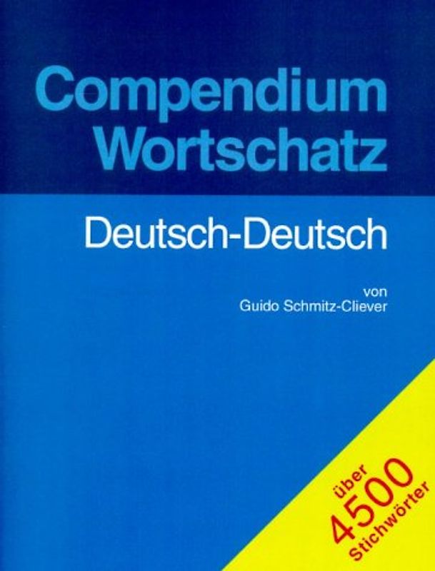 Compendium Wortschatz Deutsch-Deutsch