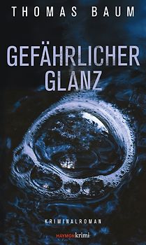 Gefährlicher Glanz