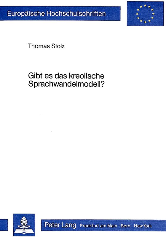 Gibt es das kreolische Sprachwandelmodell?