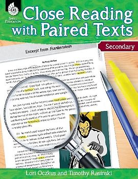 Close Reading with Paired Texts Secondary