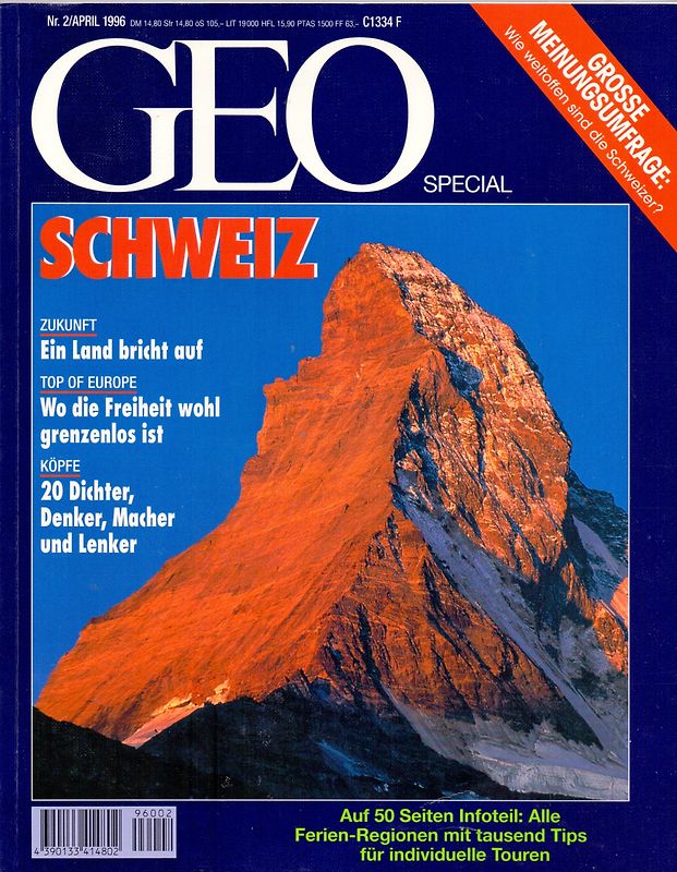 GEO Special 2/1996: Schweiz - Zukunft, Top of Europe, Köpfe [Broschiert]