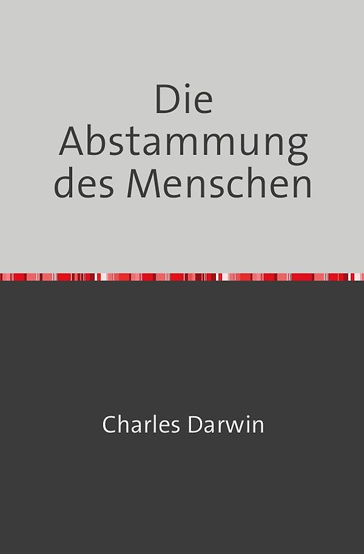Die Abstammung des Menschen