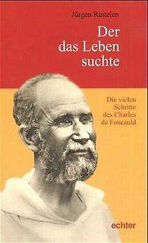 Der das Leben suchte