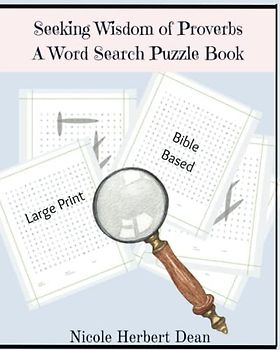 Seeking Wisdom of Proverbs: A Word Search Puzzle Book (Thoughts from Thinkologie)