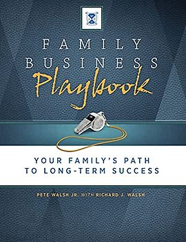 Family Business Playbook: Your Family's Path to Long-Term Success