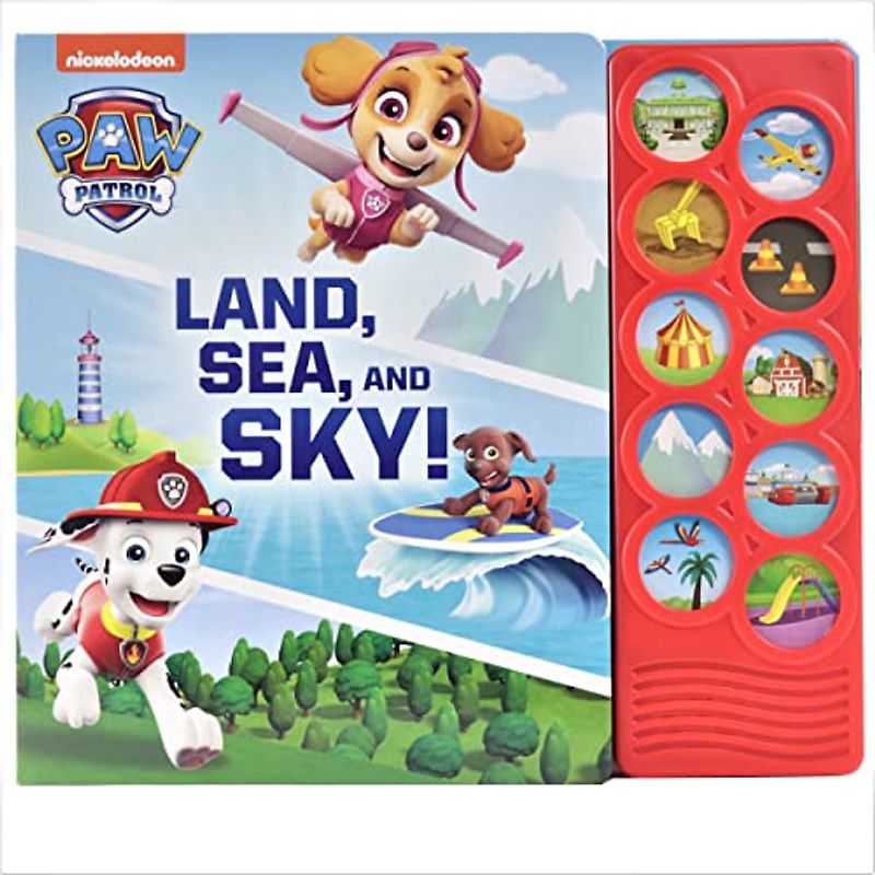 Nickelodeon Paw Patrol: Land, Sea, and Sky! Sound Book