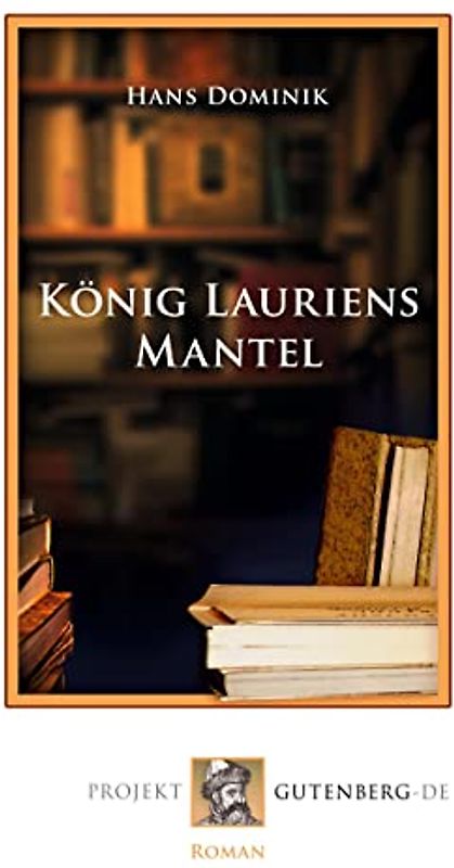 König Laurins Mantel