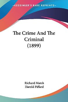 The Crime And The Criminal (1899)