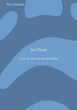 Im Fluss