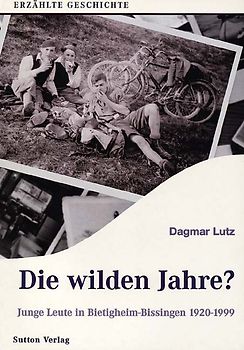 Die wilden Jahre? Bietigheim-Bissingen