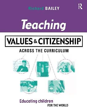 Teaching Values and Citizenship Across the Curriculum