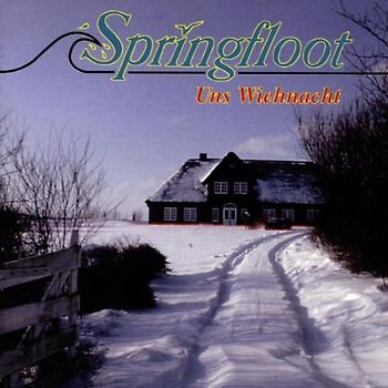 Springfloot - Uns Wiehnacht