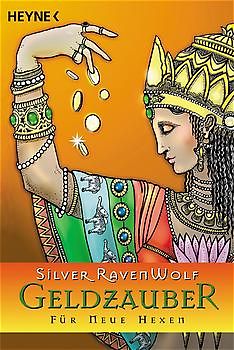 Geldzauber für Neue Hexen