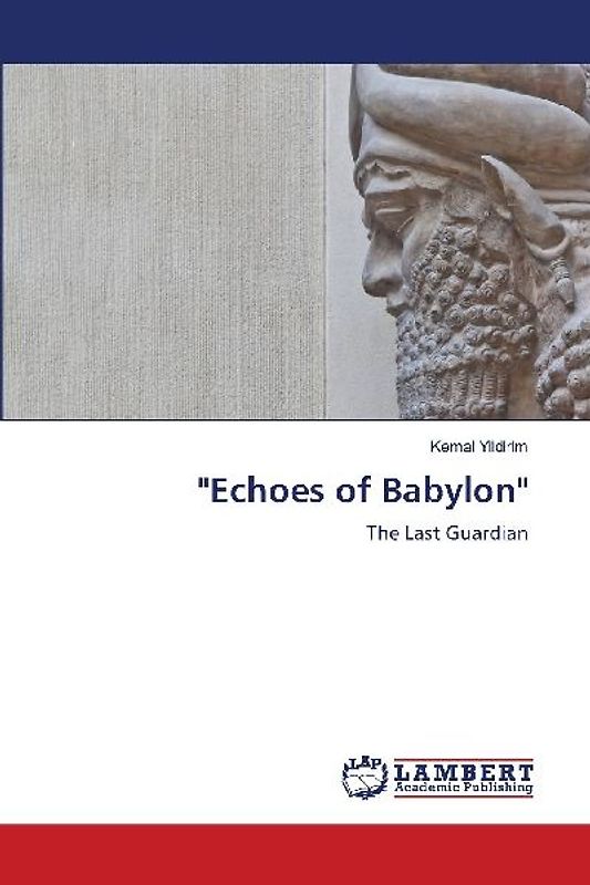 "Echoes of Babylon"