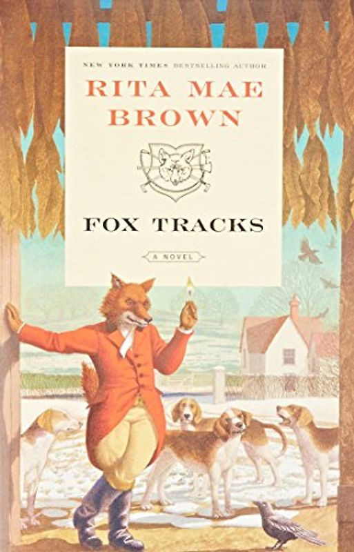 Fox Tracks: A Novel - Rita Mae Brown
