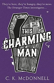This Charming Man: (The Stranger Times 2)