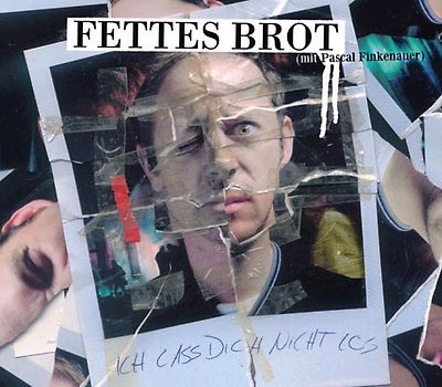 Fettes Brot - Ich Lass Dich Nicht Los