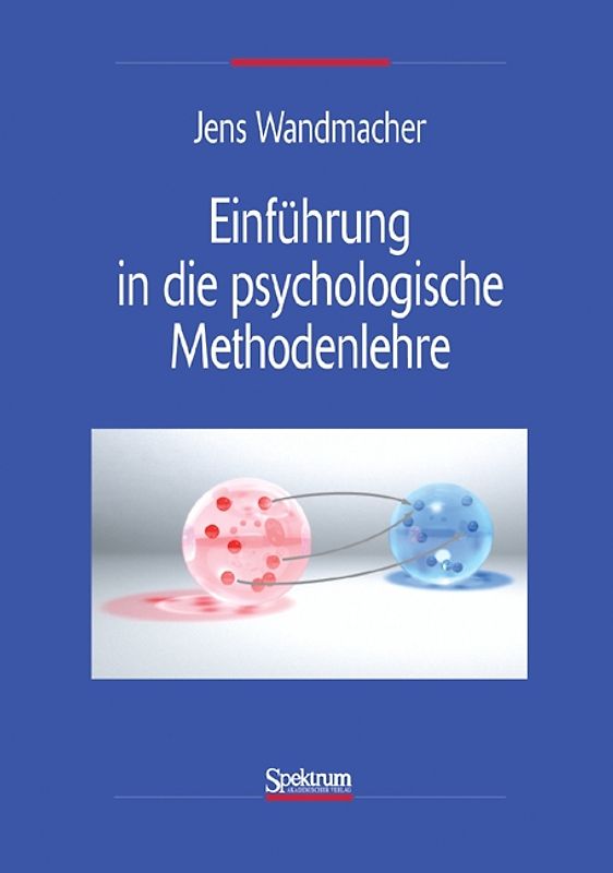 Einführung in die psychologische Methodenlehre