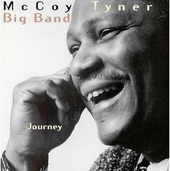 Mccoy Tyner Big Band - Journey