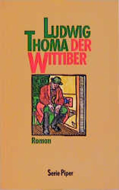 Der Wittiber. Roman