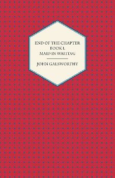 End of the Chapter - Book I - Maid in Waiting